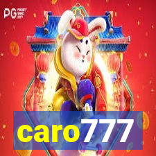 caro777