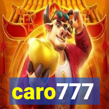 caro777