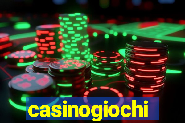 casinogiochi