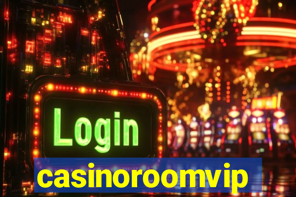 casinoroomvip