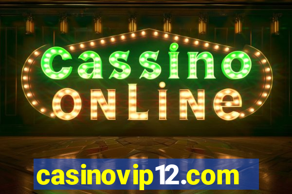 casinovip12.com