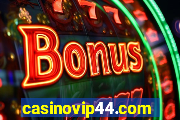 casinovip44.com