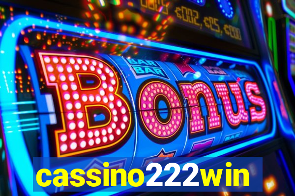 cassino222win