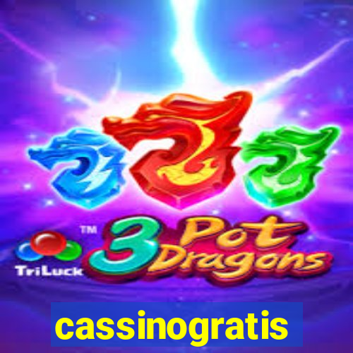 cassinogratis