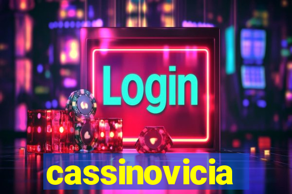 cassinovicia