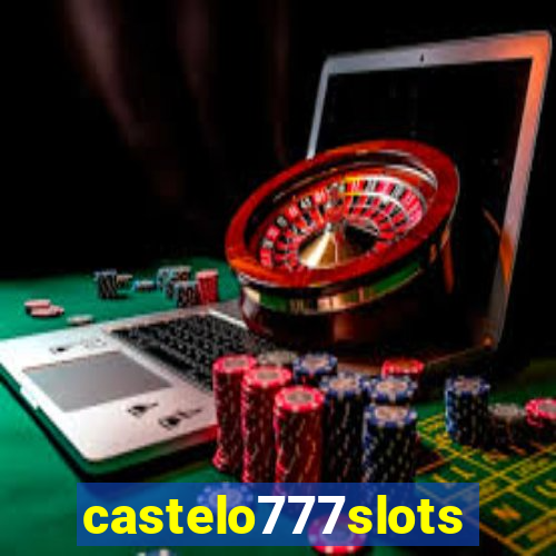 castelo777slots