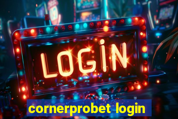 cornerprobet login