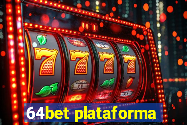 64bet plataforma