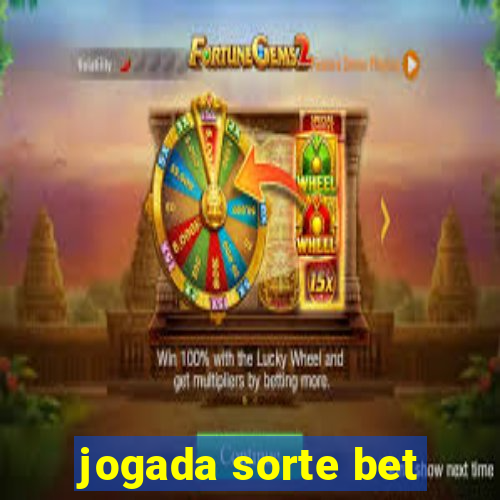 jogada sorte bet