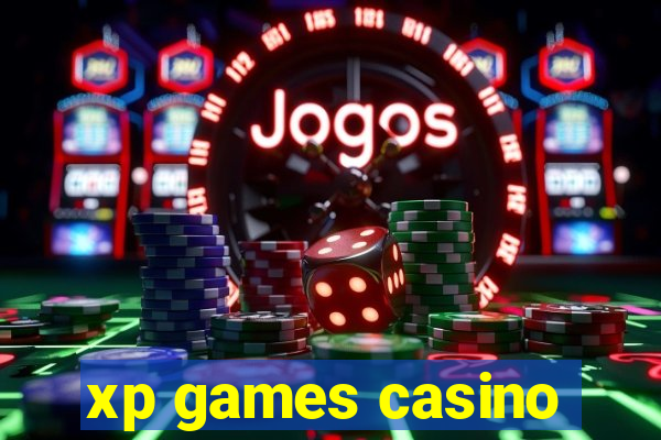 xp games casino