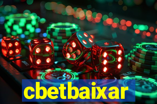 cbetbaixar