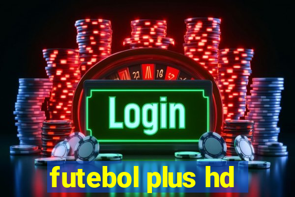 futebol plus hd