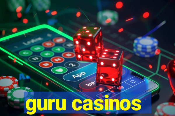 guru casinos