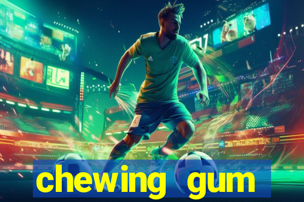 chewing gum assistir online