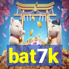 bat7k