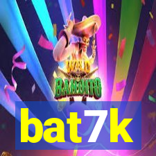 bat7k