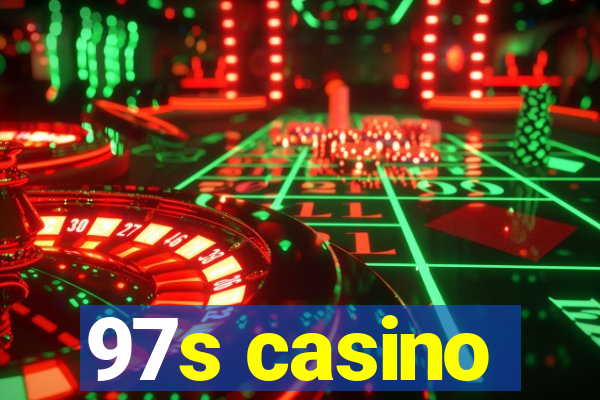 97s casino