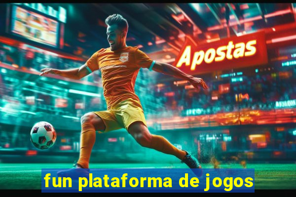 fun plataforma de jogos