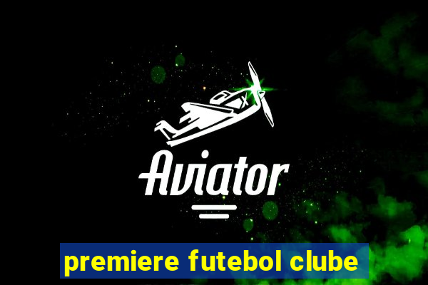 premiere futebol clube