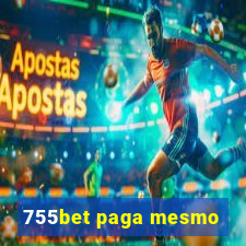 755bet paga mesmo