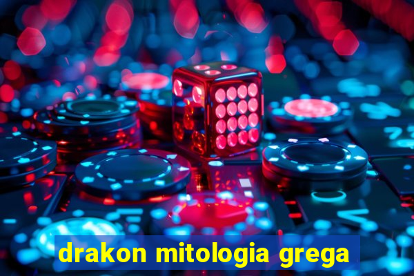 drakon mitologia grega