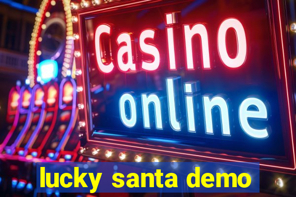 lucky santa demo