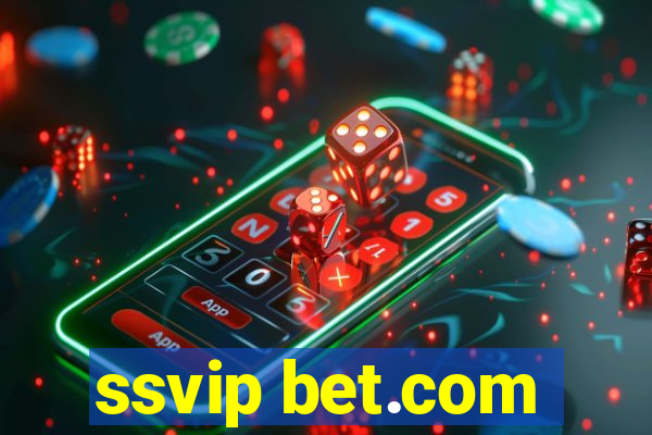 ssvip bet.com