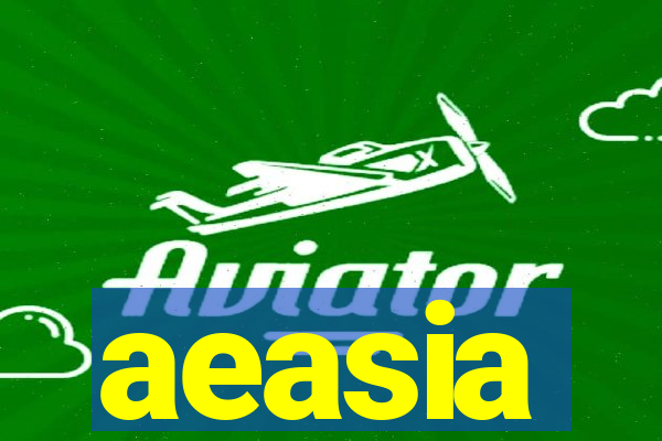 aeasia