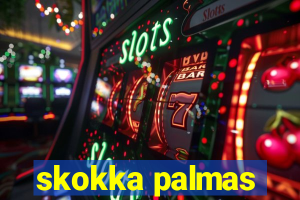 skokka palmas