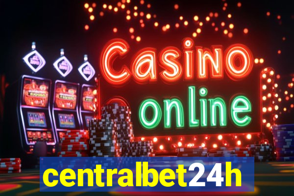 centralbet24h