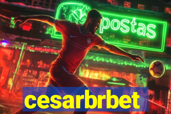 cesarbrbet