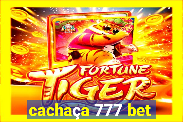 cachaça 777 bet