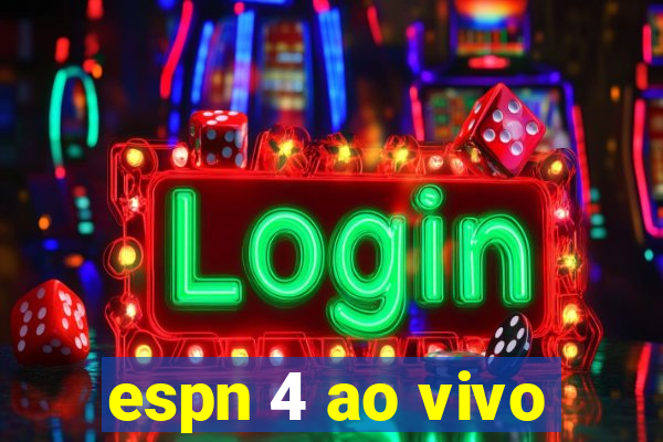 espn 4 ao vivo