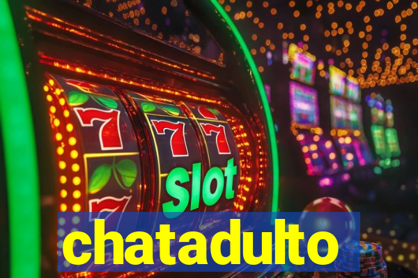 chatadulto