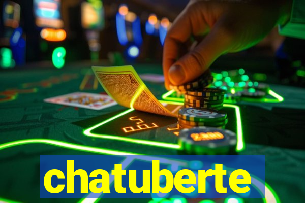 chatuberte