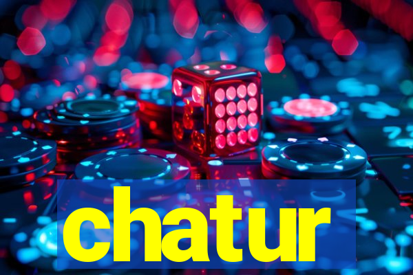 chatur