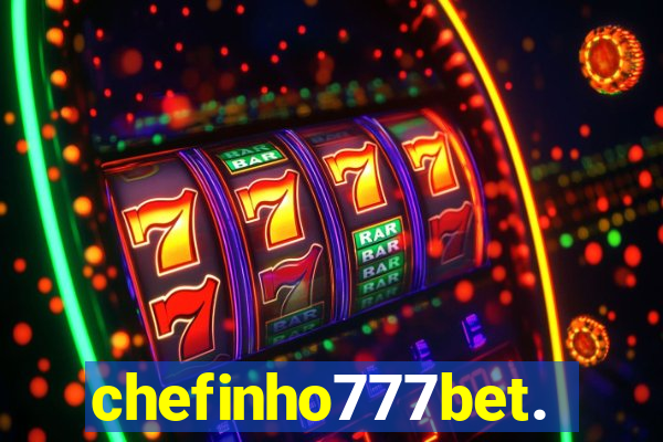 chefinho777bet.com