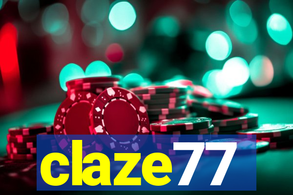 claze77