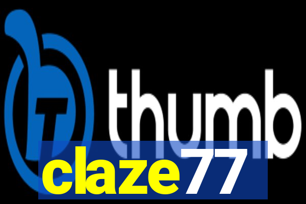 claze77