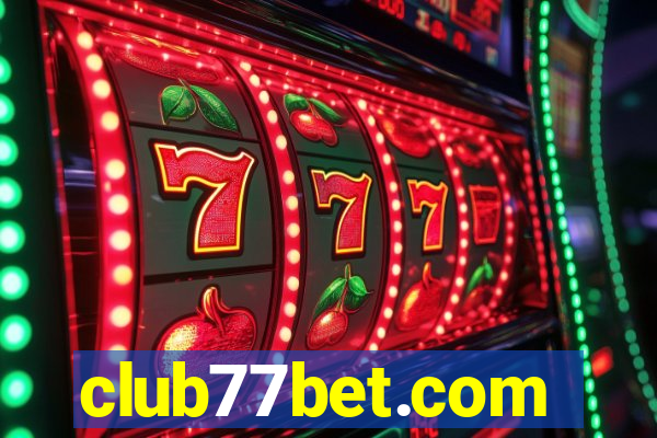 club77bet.com