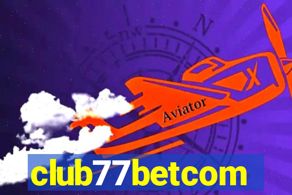 club77betcom