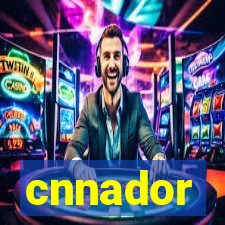 cnnador