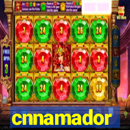 cnnamador