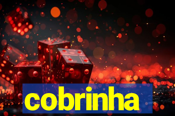 cobrinha