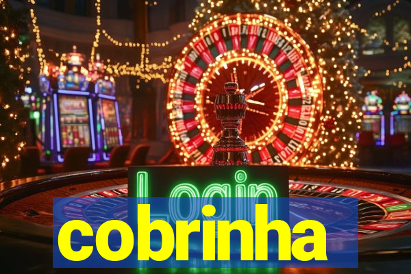 cobrinha