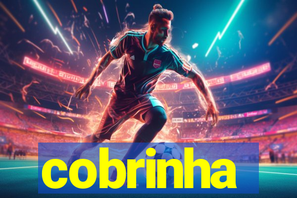 cobrinha