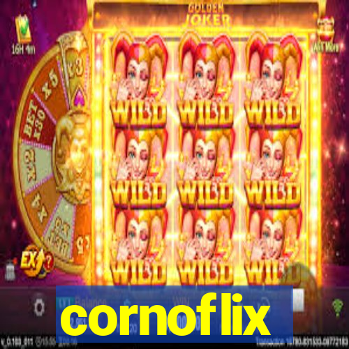 cornoflix