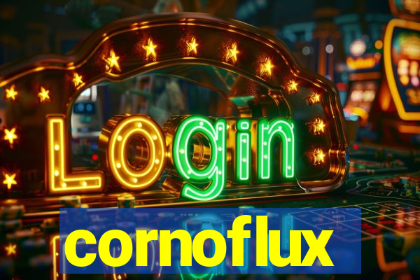 cornoflux