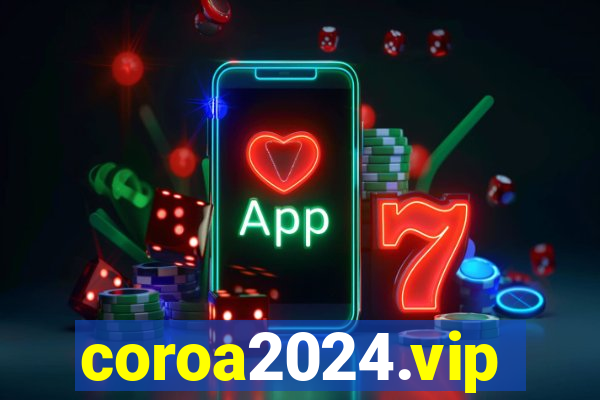 coroa2024.vip