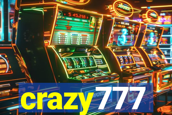 crazy777